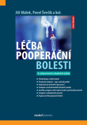 Málek, Jiří; Ševčík, Pavel - Léčba pooperační bolesti