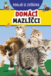 Pohlaď si zvířátko Domácí mazlíčci