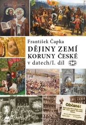 Čapka, František - Dějiny zemí Koruny české v datech I. díl