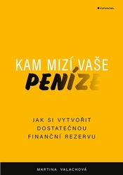 Valachová, Martina - Kam mizí vaše peníze