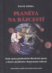 Dinka, Pavol - Planéta na rázcestí