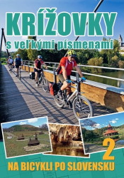 Krížovky s veľkými písmenami Na bicykli po Slovensku 2