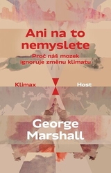 Marshall, George - Ani na to nemyslete