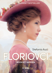 Auciová, Stefania - Floriovci Rozkvet impéria