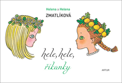 Zmatlíková, Helena - Hele, hele, říkanky