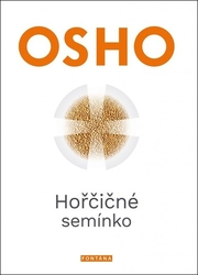 Osho, - Hořčičné semínko