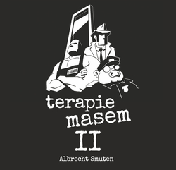 Smuten, Albrecht - Terapie masem II.