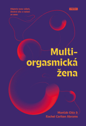 Chia, Mantak; Abrams, Rachel Carlton - Multiorgasmická žena