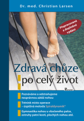 Larsen, Christian - Zdravá chůze po celý život