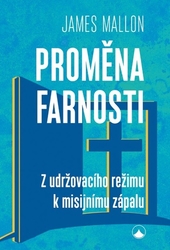 Mallon, James - Proměna farnosti