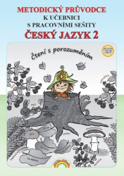 Andrýsková, Lenka; Valaškovčáková, Irena - Metodický průvodce Český jazyk 2