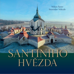 Mikule, Stanislav; Šustr, Milan - Santiniho hvězda