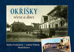 Okříšky včera a dnes