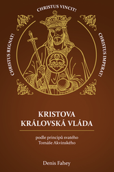 Fahey, Denis - Kristova královská vláda