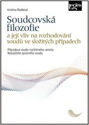 Blažková, Kristina - Soudcovská filozofie