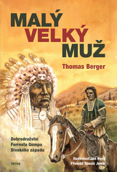 Berger, Thomas - Malý velký muž