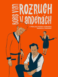 Vian, Boris - Rozruch v Andénách