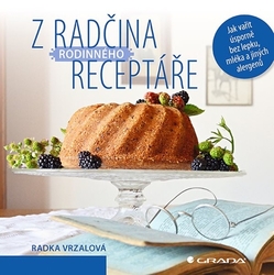 Vrzalová, Radka - Z Radčina rodinného receptáře