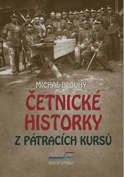 Dlouhý, Michal - Četnické historky z pátracích kursů