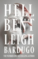 Bardugo, Leigh - Hell Bent