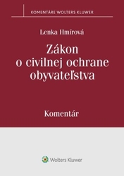 Hmírová, Lenka - Zákon o civilnej ochrane obyvateľstva