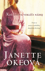 Okeová, Janette - Keď znova vzklíči nádej