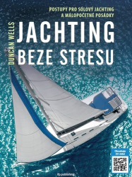 Wells, Duncan - Jachting beze stresu