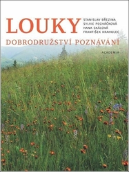 Březina, Stanislav; Pecháčková, Sylvie; Skálová, Hana; Krahulec, František - Louky