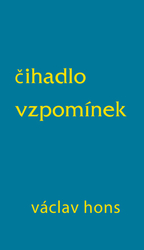 Hons, Václav - Čihadlo vzpomínek