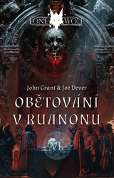 Dever, Joe; Grant, John - Lone Wolf Obětování v Ruanonu