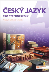 Český jazyk 4 pro střední školy