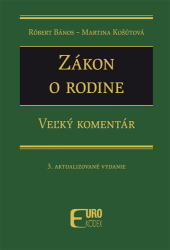 Bános, Róbert; Košútová, Martina - Zákon o rodine