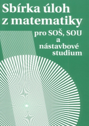 Hudcová, Milada; Kubičíková, Libuše - Sbírka úloh z matematiky