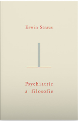 Straus, Erwin - Psychiatrie a filosofie