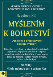 Hill, Napoleon - Myšlením k bohatství