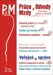 Jouza, Ladislav; Dandová, Eva; Drexlerová, Jana; Bičáková, Olga; Fetter, Rich... - Práce a mzdy 1/2024 – Práce na dálku a dohody