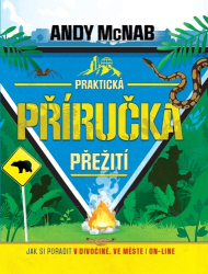 McNab, Andy - Praktická příručka přežití