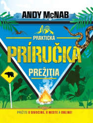 McNab, Andy - Praktická príručka prežitia