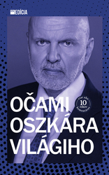 Világi, Oszkár - Očami Oszkára Világiho