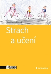 Kubíková, Kateřina - Strach a učení