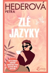 Hederová, Petra - Zlé jazyky