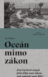 Urbina, Ian - Oceán mimo zákon