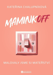 Chalupníková, Kateřina - MaminkOFF