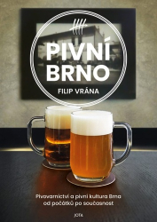 Vrána, Filip - Pivní Brno