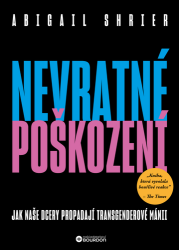 Shrierová, Abigail - Nevratné poškození