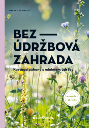 Kernová, Simone - Bezúdržbová zahrada