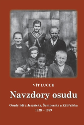 Lucuk, Vít - Navzdory osudu