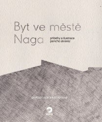 Alvarez, Pancho - Byt ve městě Naga