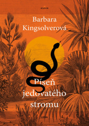 Kingsolverová, Barbara - Píseň jedovatého stromu