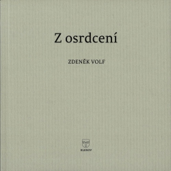 Volf, Zdeněk - Z osrdcení